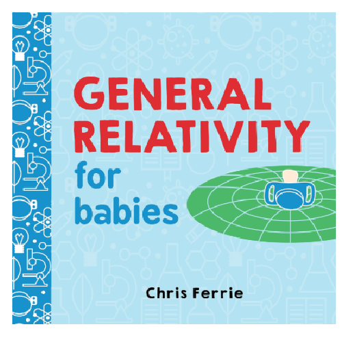 Read more about the article General Relativity for Babies Book